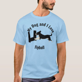 Mijn hond en ik houden van Flyball Mutt T-shirt