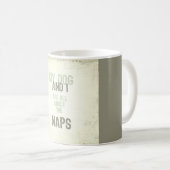 Mijn hond en ik zijn allemaal over de Mok van de k (Voorkant rechts)