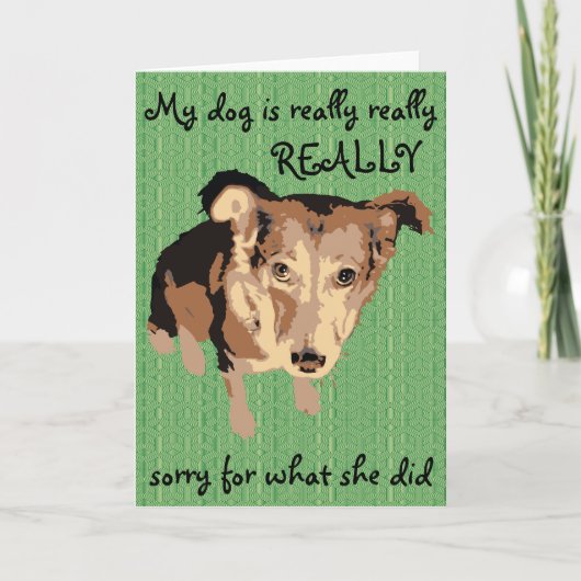 Mijn hond heeft echt spijt van de begroetingskaart kaart (Voorkant)