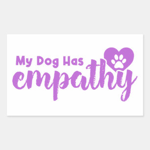 Mijn hond heeft empathie rechthoekige sticker