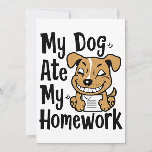 Mijn hond heeft mijn huiswerk gegeten kaart