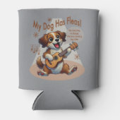 Mijn hond heeft vlooien ukelele tuning song blikjeskoeler (Voorkant)