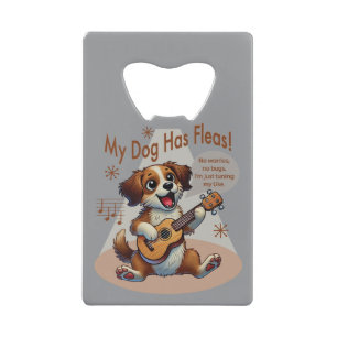 Mijn hond heeft vlooien ukelele tuning song creditkaart flessenopener