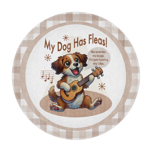 Mijn hond heeft vlooien ukelele tuning song snijplank (Voorkant)