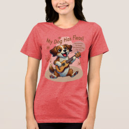 Mijn hond heeft vlooien ukelele tuning song Tri-Blend shirt