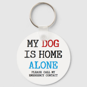 mijn hond is alleen thuis sleutelhanger