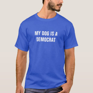 Mijn hond is een democraat t-shirt