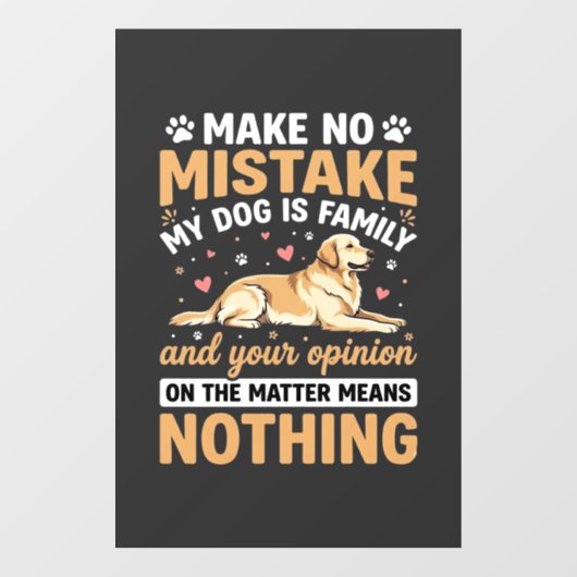 Mijn hond is familie citaat raamsticker (Vel)