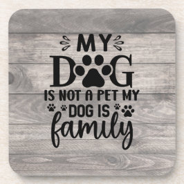 Mijn hond is geen Onderzetter