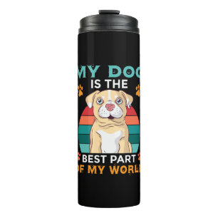 Mijn hond is het beste deel van mijn wereld thermi thermosbeker