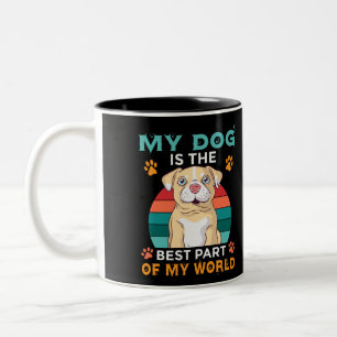 Mijn hond is het beste deel van mijn wereld tweeto tweekleurige koffiemok