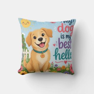 Mijn hond is mijn beste vriend – Mooie quote voor Kussen