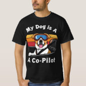 Mijn hond is mijn co-piloot | Grappige hond & auto T-shirt (Voorkant)