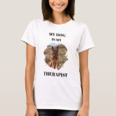 Mijn hond is mijn therapeut foto t-shirt (Voorkant)