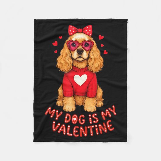 Mijn hond is mijn Valentijn Amerikaanse Er Spaniel Fleece Deken (Voorkant)
