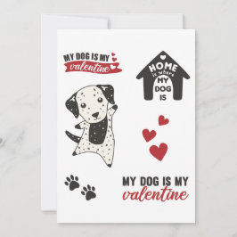 Mijn hond is mijn Valentijn Dalmatian Dog Kaart