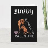 Mijn Hond is Mijn Valentijn Hart Valentijn`s Day Feestdagen Kaart (Voorkant)