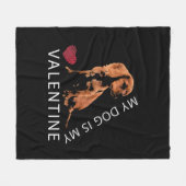 Mijn hond is mijn Valentijn Heart Valentijn Dag Fleece Deken (Voorkant (Horizontaal))