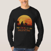 mijn hond is mijn valentijn, hond is mijn valentij t-shirt (Voorkant)
