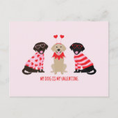 Mijn hond is mijn Valentijn Labrador Retriever Dog Briefkaart (Voorkant)