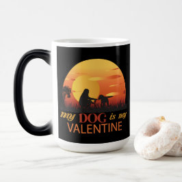 Mijn hond is mijn Valentijn Magische Mok