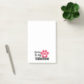 Mijn hond is mijn valentijn post-it® notes (Kantoor)