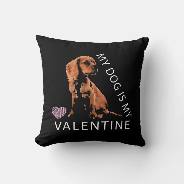 Mijn hond is mijn Valentijn roze Valentijn Kussen (Voorkant)