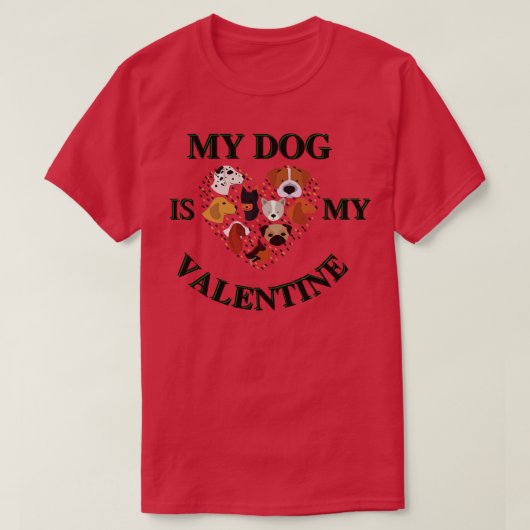 Mijn hond is mijn Valentijn T-shirt (Design voorkant)