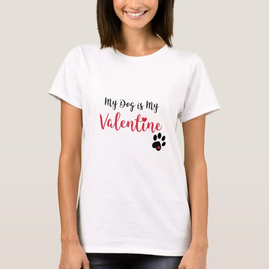 Mijn hond is mijn Valentijn T-shirt (Voorkant)