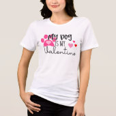 Mijn hond is mijn Valentijn | VALENTIJNSDAG Tri-Blend Shirt (Voorkant)