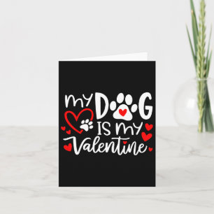 Mijn hond is mijn Valentijnshond Valentijnsdag Hon Kaart