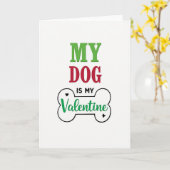 Mijn hond is mijn valentina kaart (Gele Bloem)