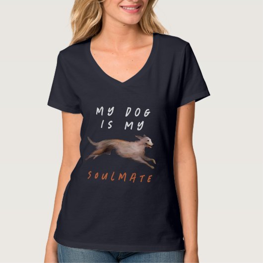Mijn hond is mijn zielsverwant T-Shirt (Voorkant)