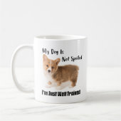 Mijn hond is niet gespuugd. Ik ben gewoon goed opg Koffiemok (Links)