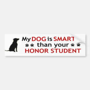 Mijn hond is slimmer bumpersticker