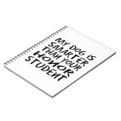 Mijn hond is slimmer dan je eerling student grappi notitieboek (Linkerzijde)