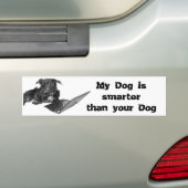 Mijn hond is slimmer dan je hond bumpersticker (Op auto)