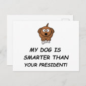 Mijn hond is slimmer dan je President! Briefkaart (Voorkant / Achterkant)