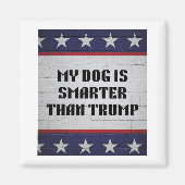 Mijn hond is slimmer dan Trump Magneet (Voorkant)