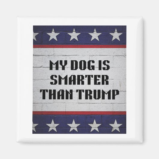 Mijn hond is slimmer dan Trump Magneet (Voorkant)