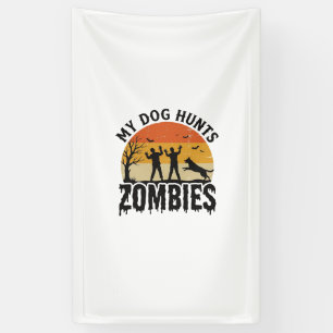 Mijn hond jaagt op zombies vintage Halloween honde Spandoek