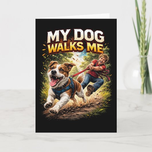 Mijn hond loopt mij uit feestdagen kaart (Voorkant)