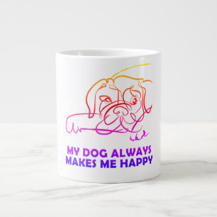 Mijn hond maakt me altijd gelukkig grote koffiekop