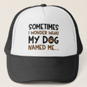 Mijn hond noemde me trucker pet (Voorkant)
