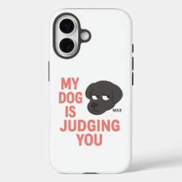 Mijn hond oordeelt over jou iPhone 16 hoesje