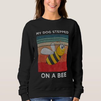 Mijn hond stapte op een bij voor mannen  hond trui