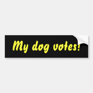 Mijn hond stemt! Bumpersticker