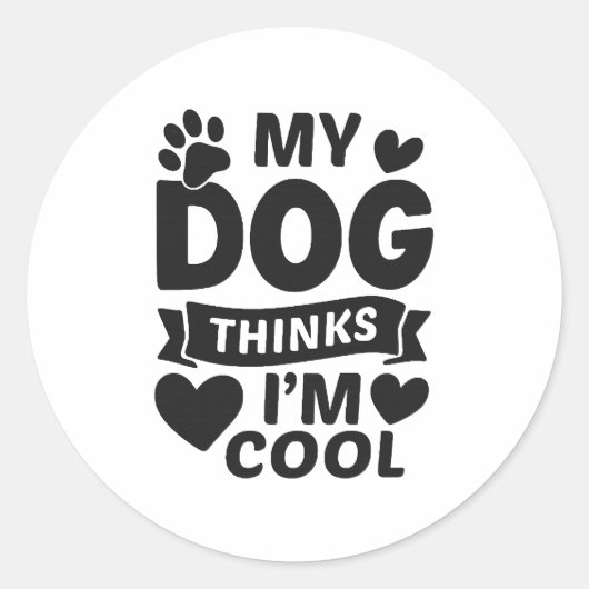 Mijn hond vindt mij cool ronde sticker (Voorkant)