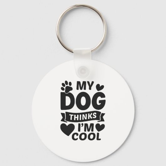 Mijn hond vindt mij cool sleutelhanger (Voorkant)