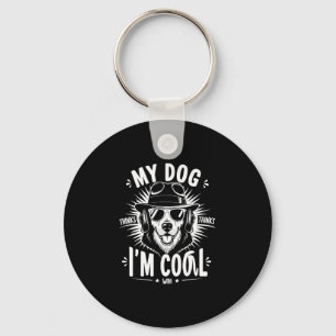 Mijn hond vindt mij cool sleutelhanger